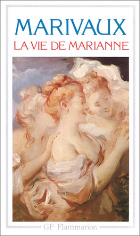 Image du vendeur pour La vie de Marianne, ou, Les aventures de Madame la comtesse de mis en vente par Antiquariat Buchhandel Daniel Viertel