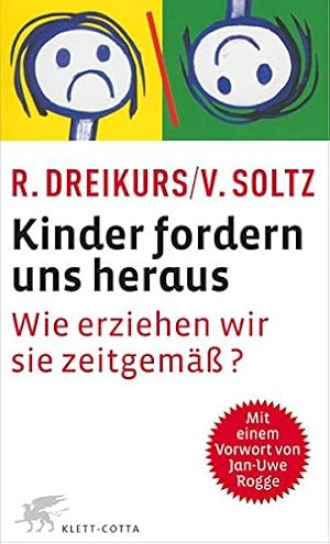 Bild des Verkufers fr Kinder fordern uns heraus : wie erziehen wir sie zeitgem?. Rudolf Dreikurs ; Vicki Soltz. Aus dem Engl. von Erik A. Blumenthal. Red. berarb. Heidrun Kochmann. Mit einem neuen Vorw. von Jan-Uwe Rogge zum Verkauf von Antiquariat Buchhandel Daniel Viertel