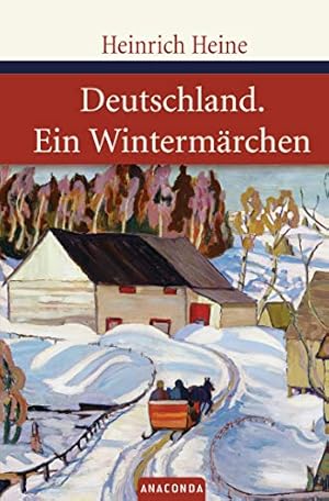 Seller image for Deutschland, ein Wintermrchen : geschrieben im Januar 1844. for sale by Antiquariat Buchhandel Daniel Viertel