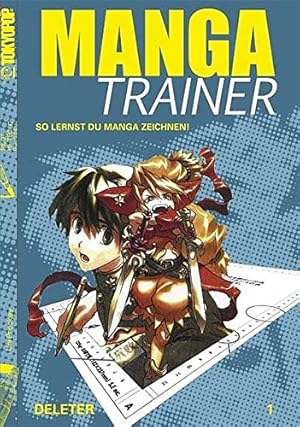 Bild des Verkufers fr Manga-Trainer; Teil: 1., Manga-Zeichnen fr Anfnger zum Verkauf von Antiquariat Buchhandel Daniel Viertel