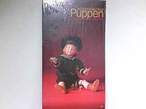 Historische Puppen : Kinderträume der Vergangenheit ; Sammlung Furtwengler ; anlässlich der Ausst...