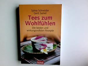 Bild des Verkufers fr Tees zum Wohlfhlen : die besten und wirkungsvollsten Rezepte. Sylvia Schneider ; Gerti Samel / Goldmann ; 16864 : Mosaik bei Goldmann zum Verkauf von Antiquariat Buchhandel Daniel Viertel