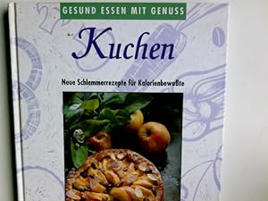 Seller image for Kuchen. Neue Schlemmerrezepte r Kalorienbewute for sale by Antiquariat Buchhandel Daniel Viertel
