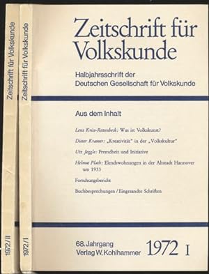 Seller image for Zeitschrift fr Volkskunde. Halbjahresschrift. Jahrgang 1972 in 2 Halbbnden (68. Jahrgang). for sale by Versandantiquariat  Rainer Wlfel