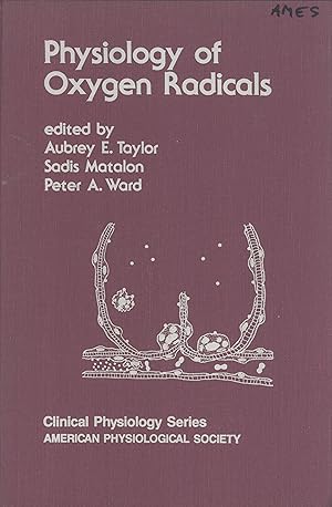 Immagine del venditore per Physiology of Oxygen Radicals (Clinical Physiology Series) venduto da Masalai Press