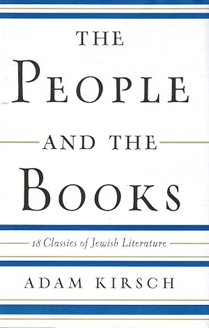 The People and the Books: 18 Classics of Jewish Literature