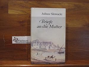 Bild des Verkufers fr Briefe an die Mutter. Dt. von Roswitha Matwin-Buschmann. [Hrsg. von Alois Hermann] zum Verkauf von Antiquariat im Kaiserviertel | Wimbauer Buchversand