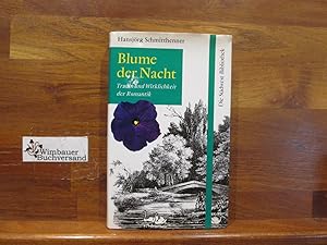 Seller image for Blume der Nacht : Traum u. Wirklichkeit d. Romantik Die Sdwestbibliothek for sale by Antiquariat im Kaiserviertel | Wimbauer Buchversand
