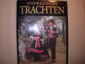 Norwegische TRACHTEN (Aus dem Norwegischem von Marlis Ehl und Hiltrud Hemmersbach - Photographien...