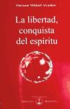 Imagen del vendedor de La libertad conquista del espritu a la venta por AG Library