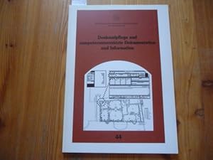 Denkmalpflege und computergestützte Dokumentation und Information