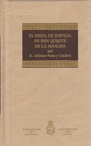 Bild des Verkufers fr El ideal de justicia de Don Quijote de la Mancha zum Verkauf von Librera Cajn Desastre
