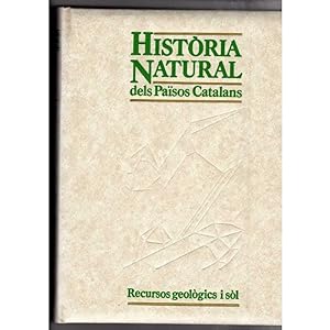 Imagen del vendedor de Histria Natural dels Pasos Catalans. Vol. 3 - Recursos geolgics i sl. a la venta por LLIBRERIA TECNICA