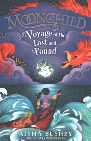 Imagen del vendedor de Moonchild: Voyage of the Lost and Found a la venta por GreatBookPrices