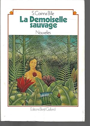 La demoiselle sauvage: Nouvelles (French Edition)