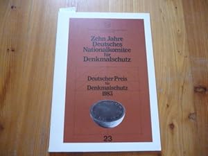 Zehn Jahre Deusches Nationalkomitees für Denkmalschutz - Deutscher Preis für Denkmalschutz 1983