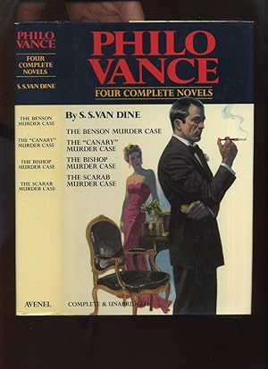 Philo Vance, Four Complete Novels: The Benson MUrder Case; The Canary Murder Case; The Bishop Mur...