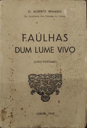 Bild des Verkufers fr FALHAS DE UM LUME VIVO. zum Verkauf von Livraria Castro e Silva