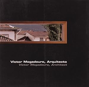 VICTOR MOGADOURO, ARQUITECTO/ VICTOR MODADOURO, ARCHITECT.