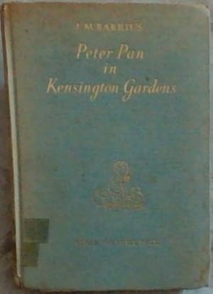 Bild des Verkufers fr Peter Pan In Kensington Gardens zum Verkauf von Chapter 1