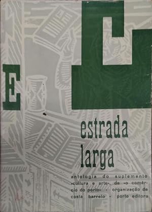 ESTRADA LARGA. [VOLUME II]