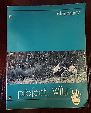 Immagine del venditore per Project WILD: Elementary Activity Guide venduto da Weekly Reader