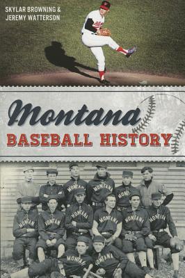 Seller image for Montana Baseball History (Paperback or Softback) for sale by BargainBookStores