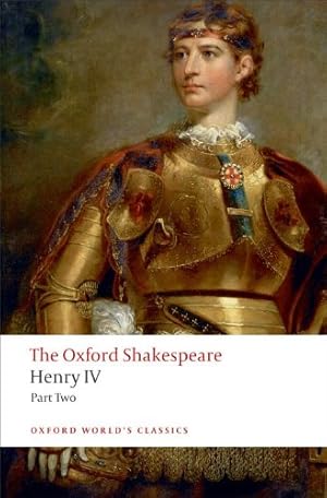 Seller image for The Oxford Shakespeare: Henry IV, Part 2 (Oxford World's Classics) by William Shakespeare [Paperback ] for sale by booksXpress