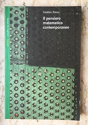 Bild des Verkufers fr Il pensiero matematico contemporaneo zum Verkauf von Logic and Art