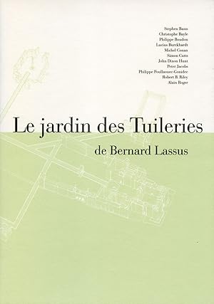 Image du vendeur pour Le jardin des Tuileries de Bernard Lassus mis en vente par Granary Books