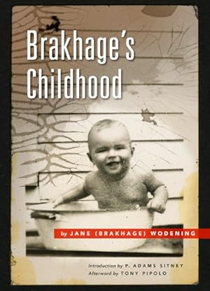 Brakhage's Childhood