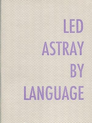 Immagine del venditore per Led Astray by Language venduto da Granary Books