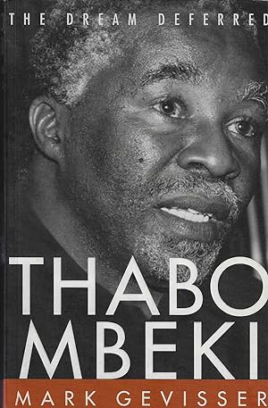 Imagen del vendedor de Thabo Mbeki The Dream Deferred a la venta por Walden Books