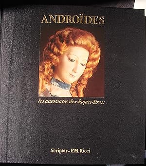Seller image for Androdes. Les automates des Jaquet-Droz. for sale by ShepherdsBook