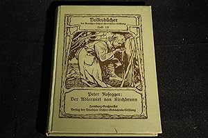Der Adlerwirt von Kirchbrunn, Volksbücher der Deutschen - Dichter - Gedächtnis - Stiftung Heft 19.