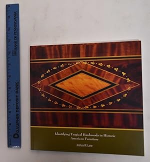 Seller image for Identifying Tropical Hardwoods in Historic American Furniture for sale by Mullen Books, ABAA