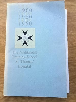 THE NIGHTINGALE TRAINING SCHOOL St. THOMAS' HOSPITAL