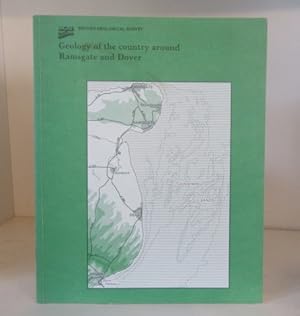 Geology of the Country Around Ramsgate and Dover: Memoir for 1:50,000 Geological Sheets 274 and 2...
