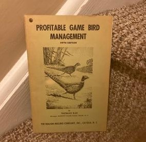 Image du vendeur pour Profitable Game Bird Management Fifth Edition mis en vente par Henry E. Lehrich