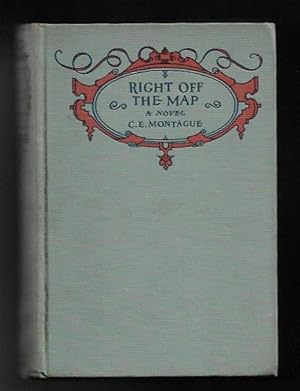 Immagine del venditore per Right Off the Map by C. E. Montague (First Edition) venduto da Heartwood Books and Art