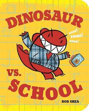 Immagine del venditore per Dinosaur vs. School (Board Book) venduto da BargainBookStores