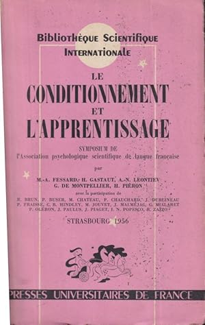 Imagen del vendedor de Le conditionnement et l'apprentissage : [4e] symposium de l'Association de psychologie scientifique de langue franaise, Strasbourg, 1956 a la venta por PRISCA