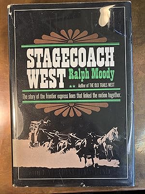 Seller image for STAGECOACH WEST for sale by Bear Street Books and Records