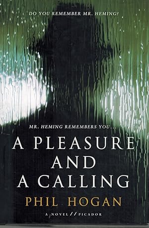 Seller image for A PLEASURE AND A CALLING A Novel for sale by Z-A LLC