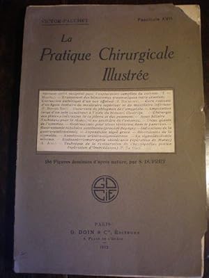 Imagen del vendedor de La Pratique Chirurgicale Illustre Fascicule XVII a la venta por Librera Antonio Azorn
