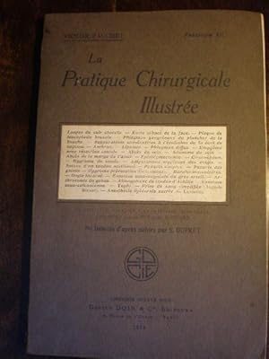 Seller image for La Pratique Chirurgicale Illustre Fascicule XII for sale by Librera Antonio Azorn