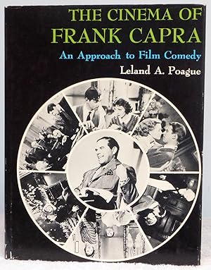 Bild des Verkufers fr The Cinema of Frank Capra: An Approach to Film Comedy zum Verkauf von Argyl Houser, Bookseller