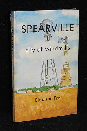 Spearville; City of Windmills