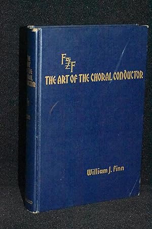 Seller image for The Art of the Choral Conductor for sale by Books by White/Walnut Valley Books