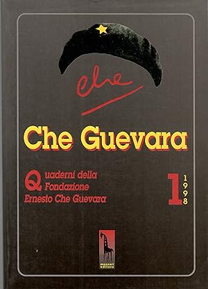 Che Guevara. Quaderni della Fondazione «Ernesto Che Guevara»: 1